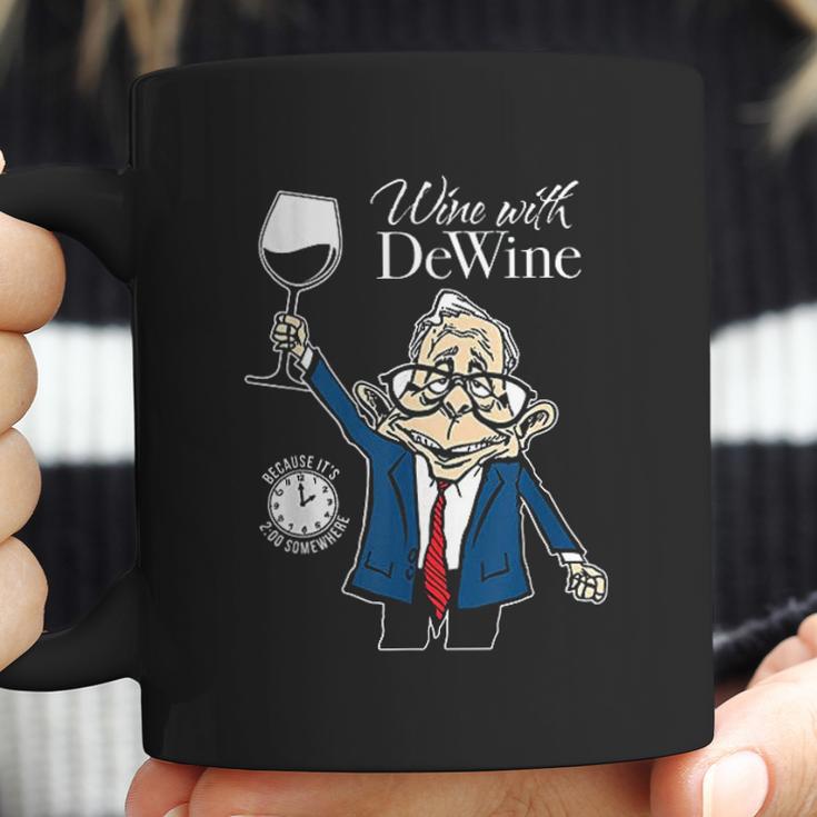 Wine With Dewine It Is Two O Clock Somewhere Coffee Mug