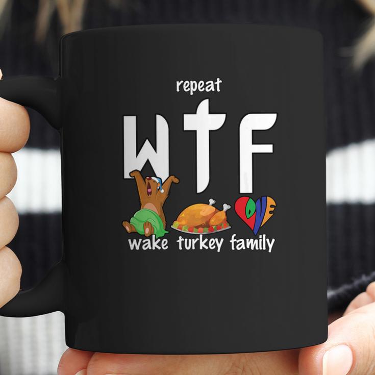 Wtf Wake Turkey Family Funny Thanksgiving Day Tee Coffee Mug