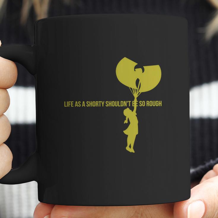 Wu Life As A Shorty Coffee Mug