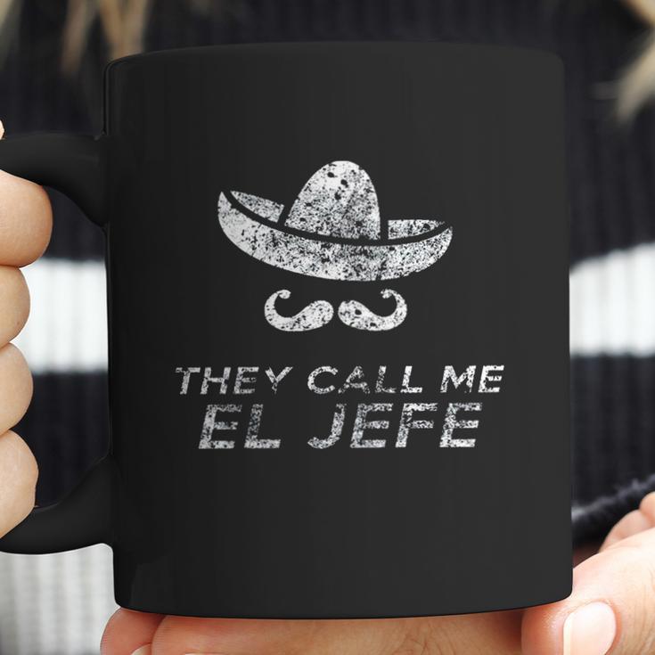 They Call Me El Jefe Frontside Coffee Mug