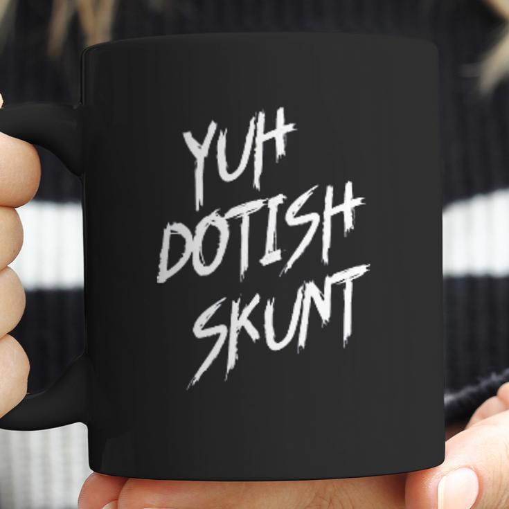 Yuh Dotish Skunt Guyana Slang Coffee Mug