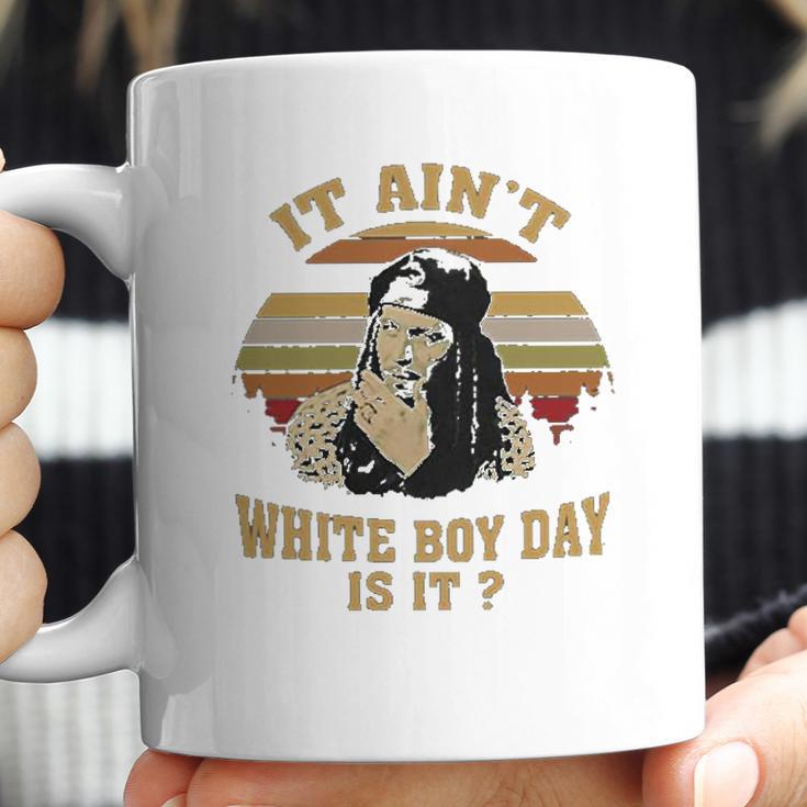 It Aint White Boy Day Is It Spivey True Romance Vintage Coffee Mug