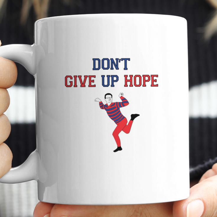 Artie Dont Give Up Hope Coffee Mug