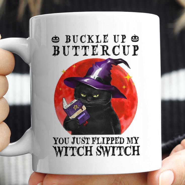 Buckle Up Buttercup You Just Flipped My Witch Switch Black Cat Coffee Mug