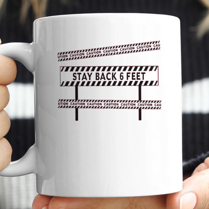 Caution Stay Back 6 Feet Social Distancing Coffee Mug