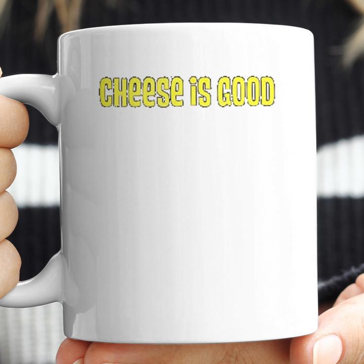 Cheese Is Good From The 2000S Tv Show Coffee Mug