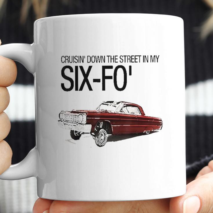 Cruisin Down The Street In My Six-Fo Lowrider Coffee Mug