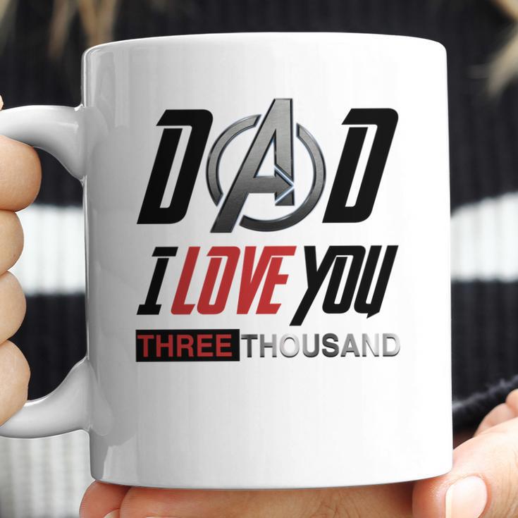 Dad I Love You 3000 Three Thousand Coffee Mug