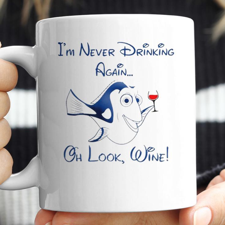 Dory Wine I Never Drinking Again Coffee Mug