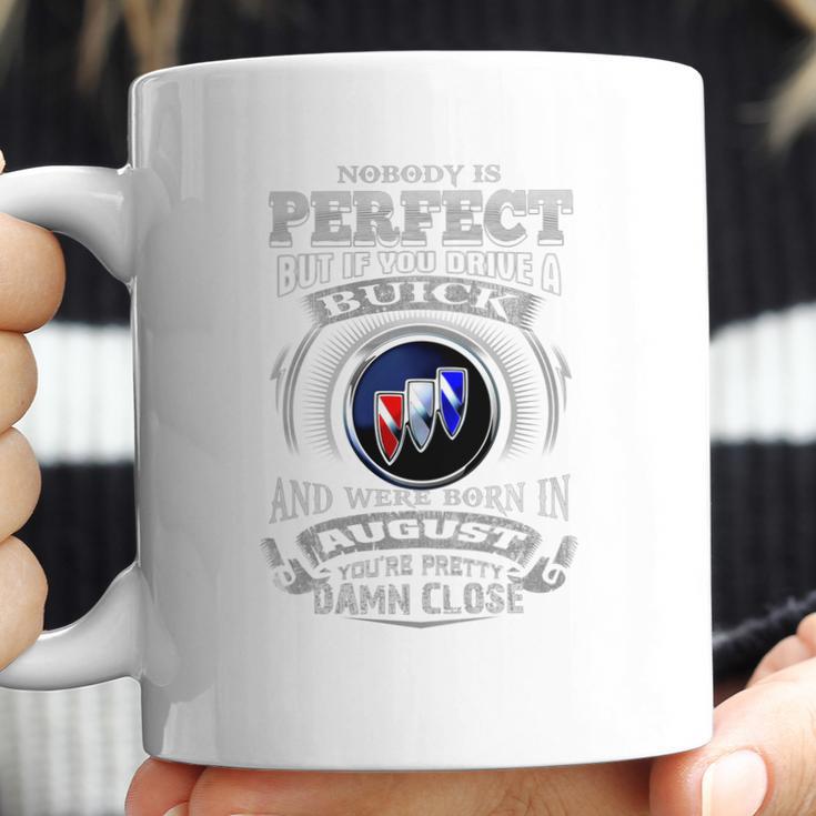 Drive A Buick August Coffee Mug