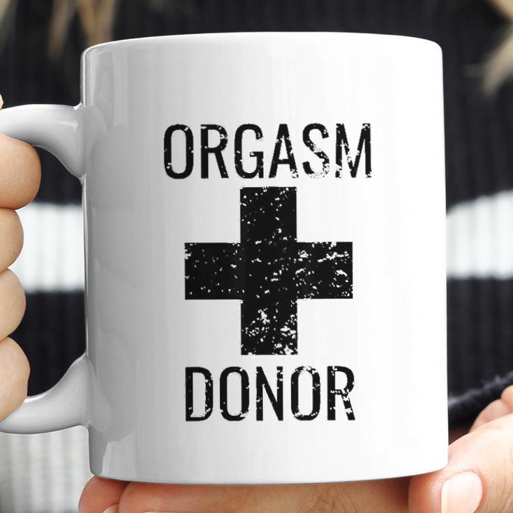 Funny Distressed Orgasm Donor Humour Orgasim Donor Coffee Mug