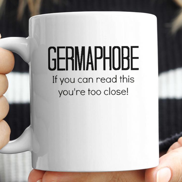 Germaphobe Flu Season Gift Social Distancing Coffee Mug