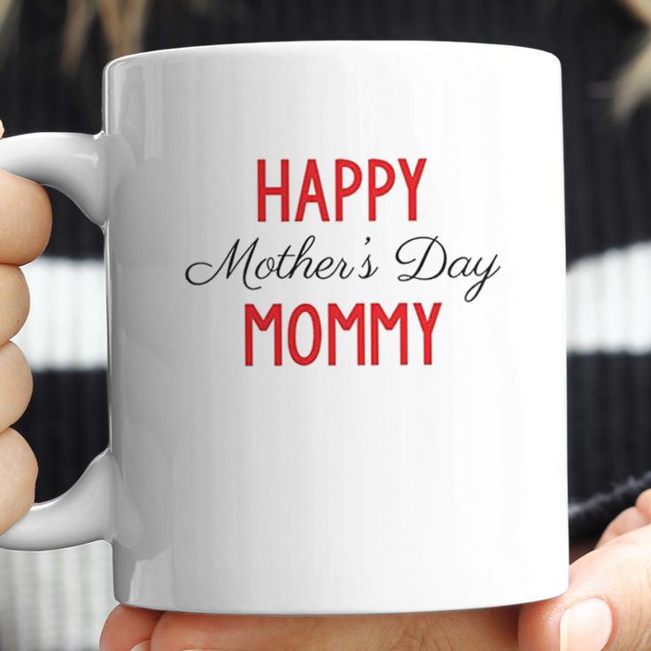 Happy Mothers Day Baby One Piece Happy Mothers Day Mommy Coffee Mug