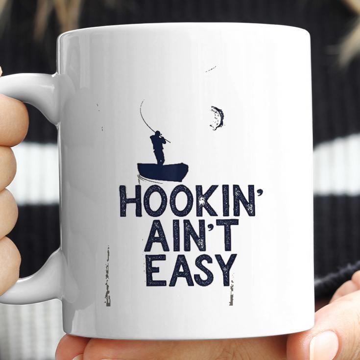 Hookin Aint Easy Coffee Mug