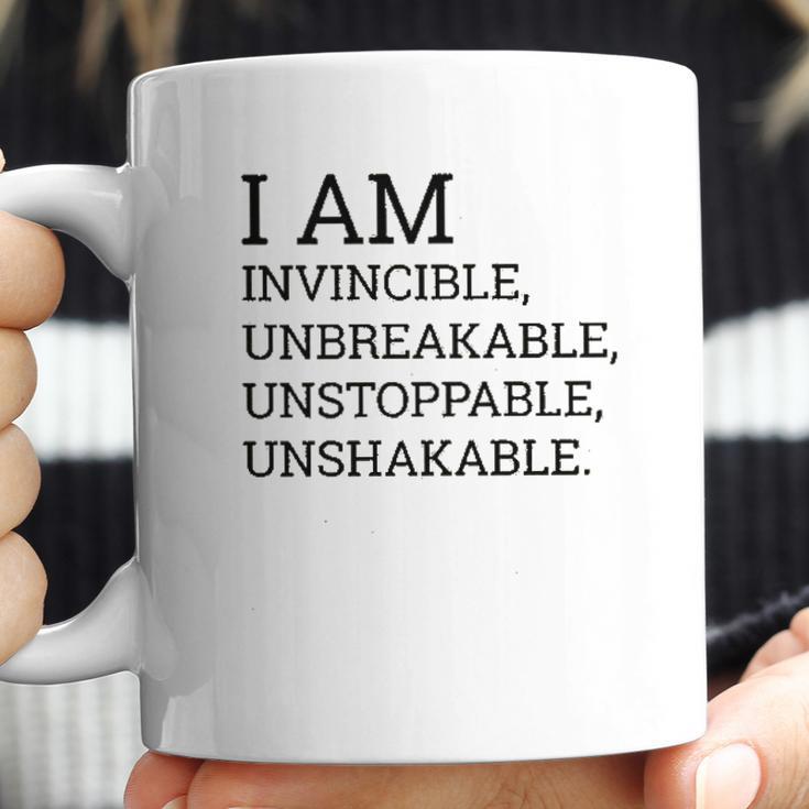 I Am Invincible Unbreakable Unstoppable Unshakable Coffee Mug