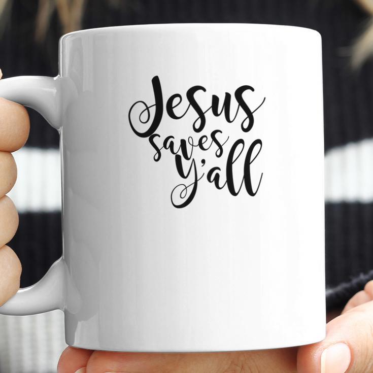 Jesus Saves Yall Southern Christian Womens Coffee Mug