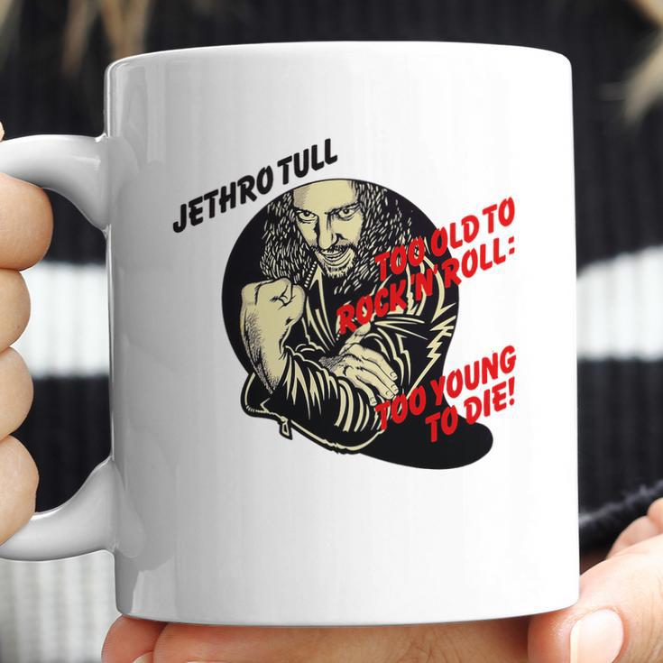 Jethro Tull – Too Old To Rock’N’Roll Too Young To Die Coffee Mug