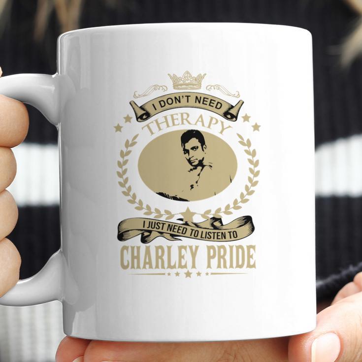 I Just Need To Listen To Charley Pride Coffee Mug