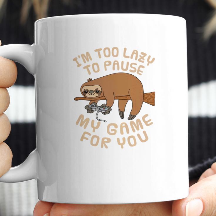 Mens Sloth Gaming Too Lazy To Pause Game For You Parody Coffee Mug