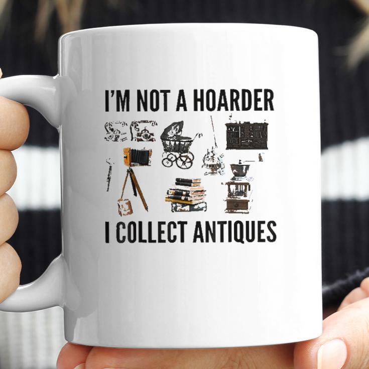 Not A Hoarder Love Antiquing- Junk & Thrift Coffee Mug