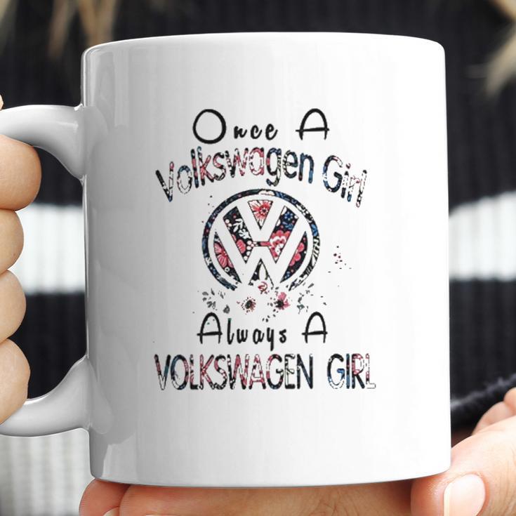 Once A Volkswagen Girl Always A Volkswagen Girl Coffee Mug