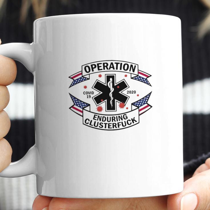 Operation Diseaes 2020 Enduring Clusterfuck American Flag Coffee Mug