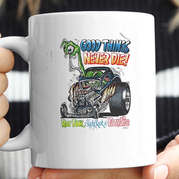 Rat Fink Good Things Coffee Mug