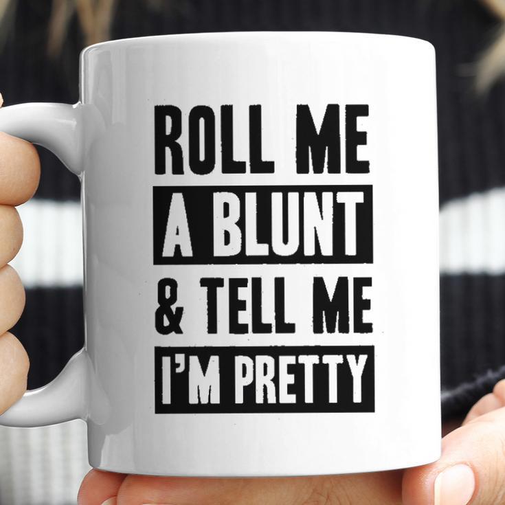 Roll Me A Blunt Tell Me Im Pretty Heathered Gray Coffee Mug