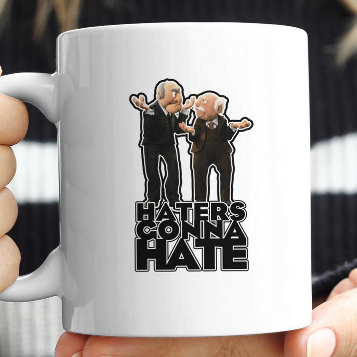 Statler And Waldorf - Haters Gonna Hate Coffee Mug