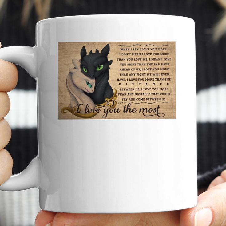 Toothless Night Fury And Light Fury I Love You The Most Poster Coffee Mug