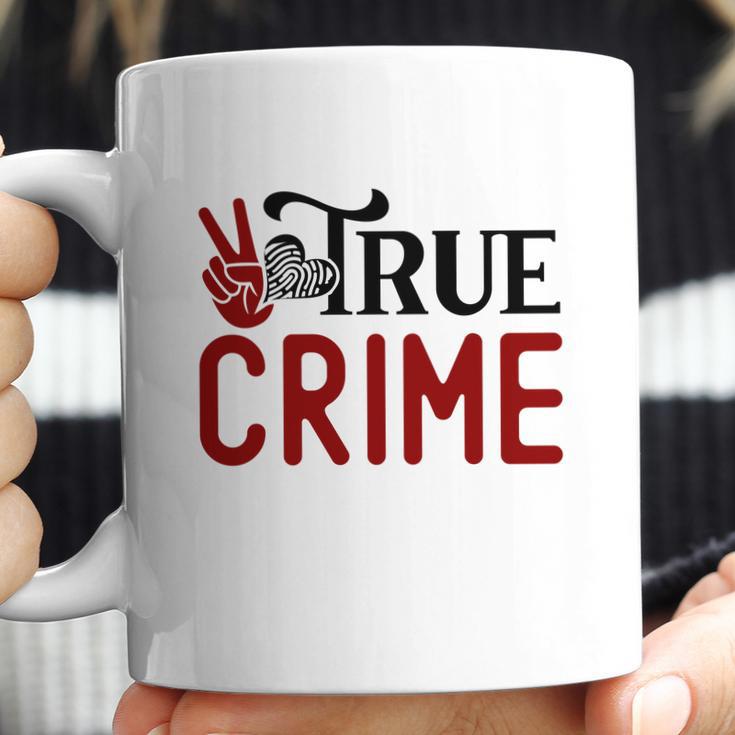 True Crime Gifts For True Crime Fan Crime Junkie Coffee Mug