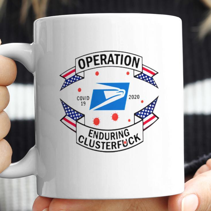 Usps Operation Enduring Clusterfuck Shirt Coffee Mug