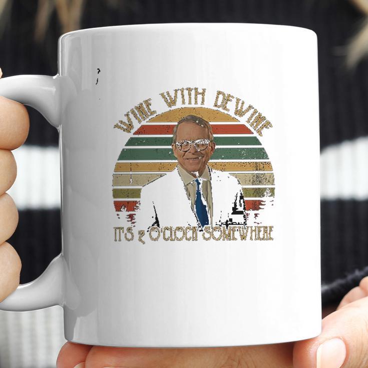 Wine With Dewine Its 2 Oclock Somewhere Vintage Retro Mike Lovers Dewine Fan Coffee Mug