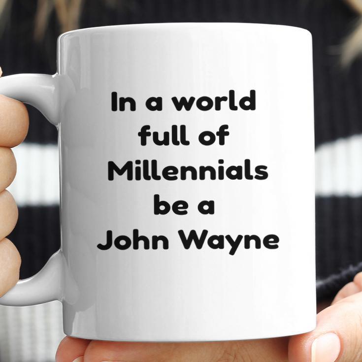 In A World John Wayne Coffee Mug