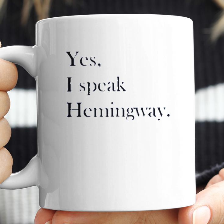 Yes I Speak Hemingway Literary Writer Coffee Mug