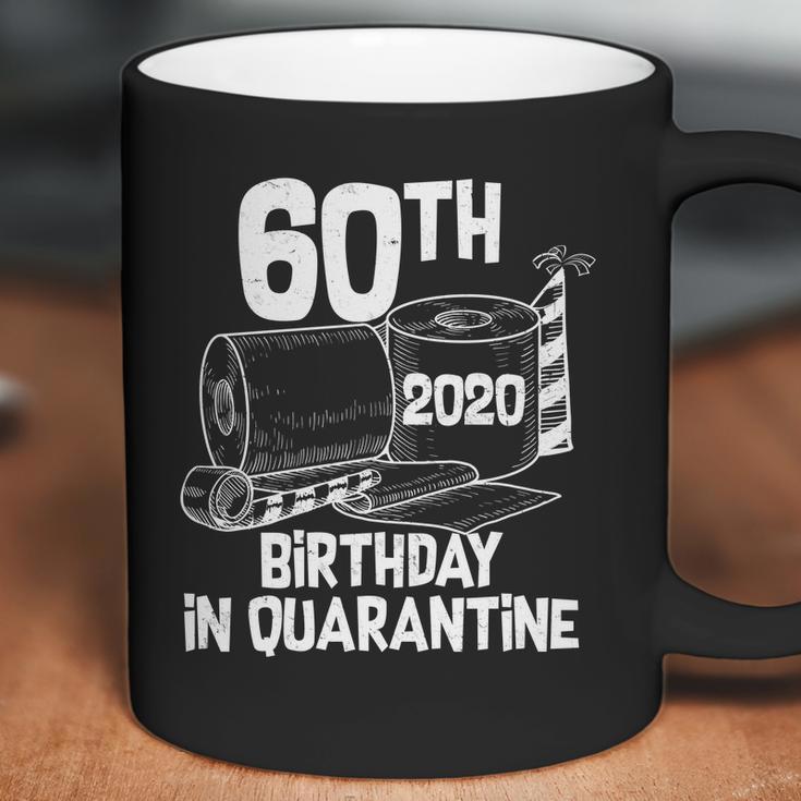 60Th Birthday In Quarantine Toilet Paper Party Coffee Mug