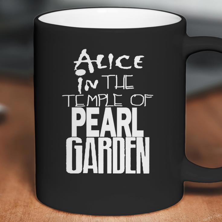 Alice In The Temple Of Pearl Garden Alice In Chains Pearl Jam Soundgarden Grunge Rock Coffee Mug