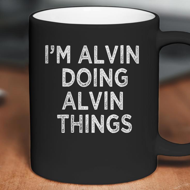 Im Alvin Doing Alvin Things Coffee Mug