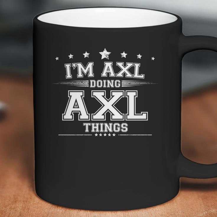 Im Axl Doing Axl Things Axl Coffee Mug