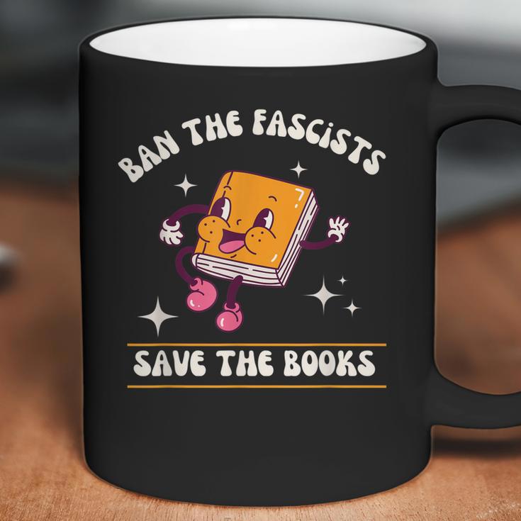 Ban The Fascists Save The Books Funny Retro Vintage Design Coffee Mug