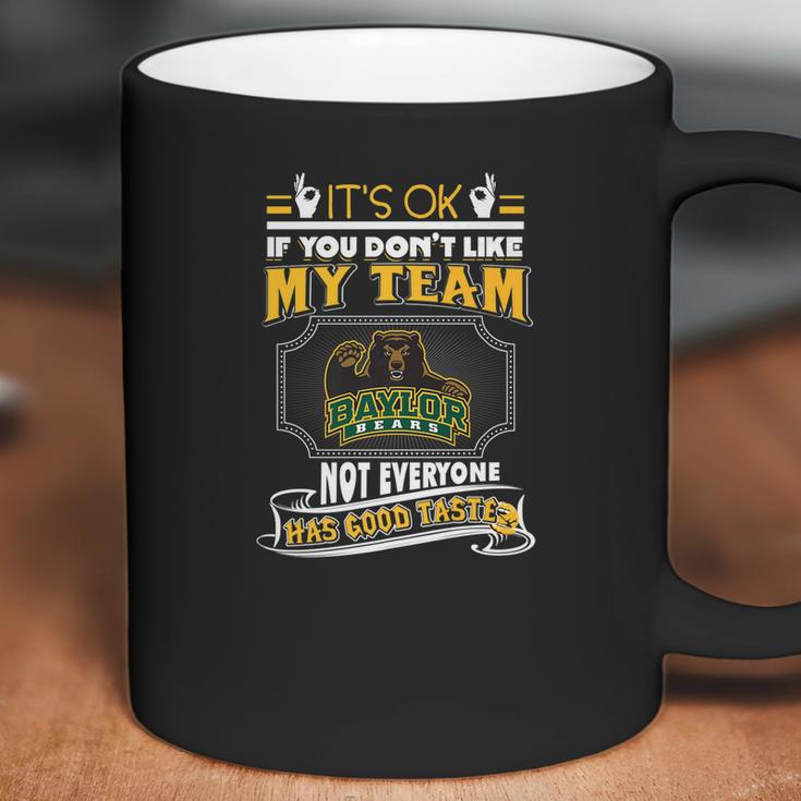 Baylor Bears Its Okay Apparel Coffee Mug