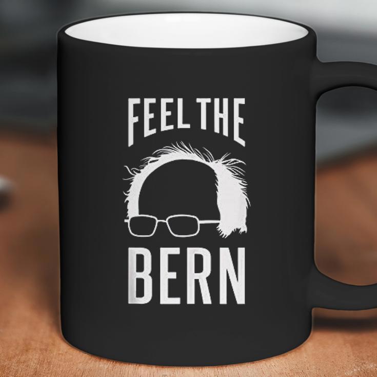 The Bern Feel Bernie Sanders Coffee Mug