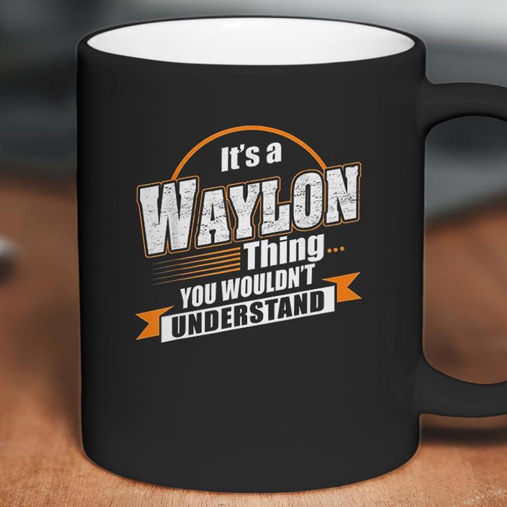 Best Gift For Waylon Coffee Mug