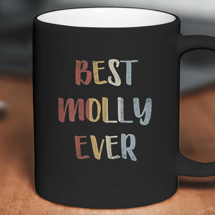 Best Molly Ever Retro Vintage First Name Gift Coffee Mug