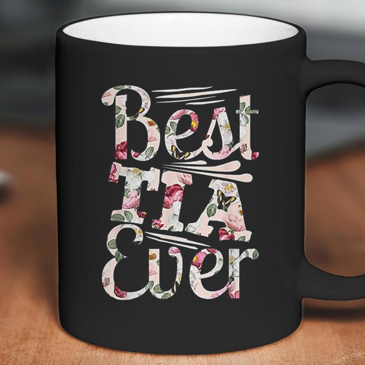 Best Tia Ever Design Auntie Gift Graphic Tia Favorita Coffee Mug