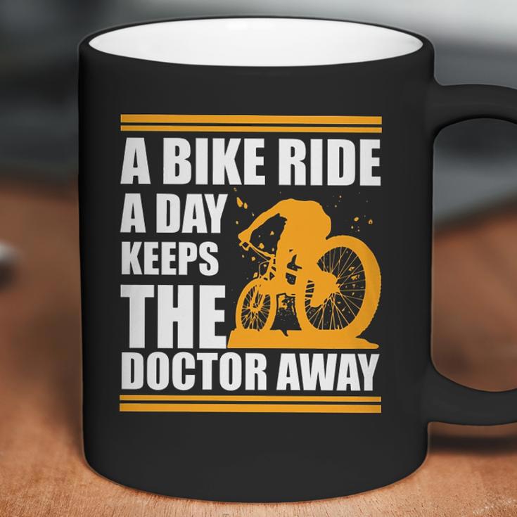 A Bike Ride A Day Keeps The Doctor Away Coffee Mug