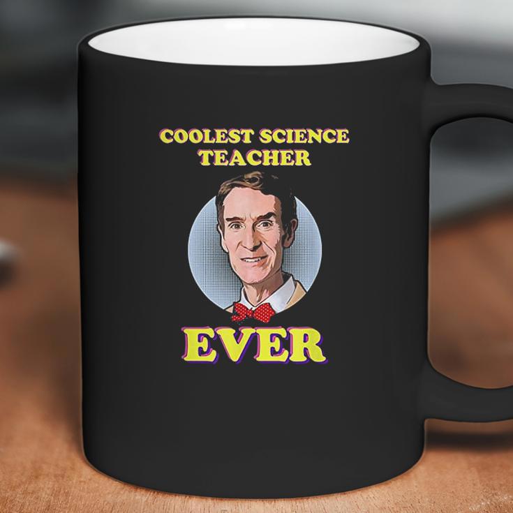 Bill Nye The Coolest Science Teacher Ever Coffee Mug