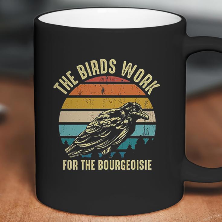 The Birds Work For The Bourgeoisie Vintage Retro Animal Coffee Mug