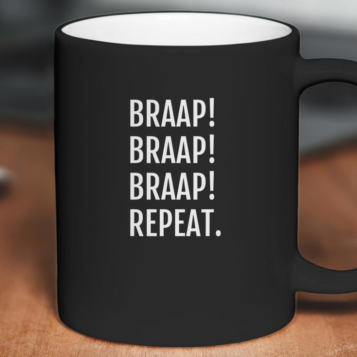 Braap Repeat Mx Motorcycle Motocross Dirt Bike Coffee Mug