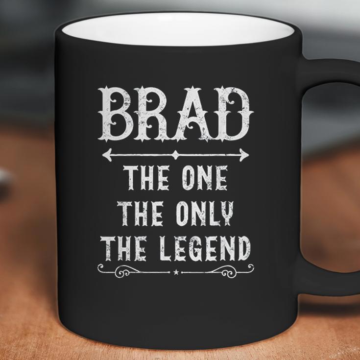 Brad The One The Only The Legend Coffee Mug